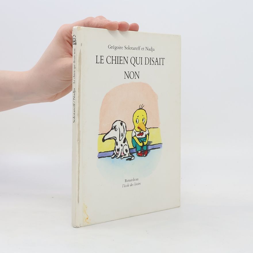 Grégoire Solotareff Le Chien qui disait non