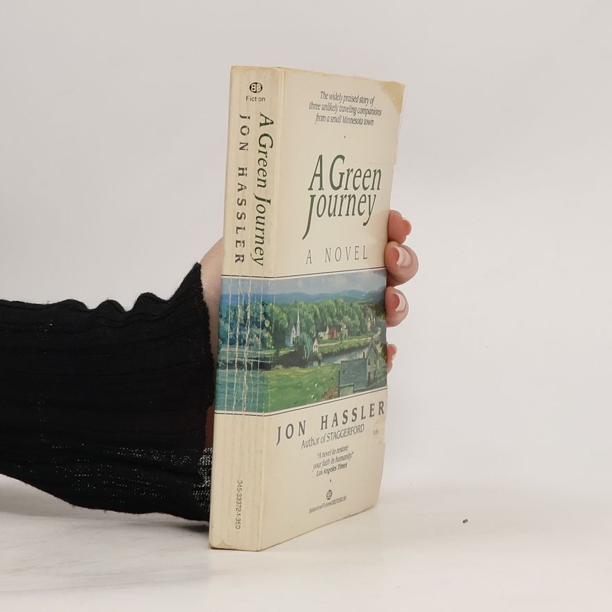 Jon Hassler A Green Journey