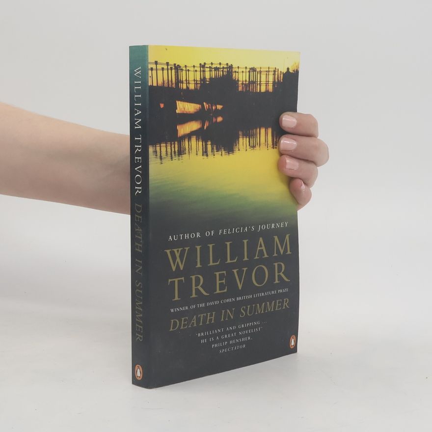 William Trevor Death in Summer