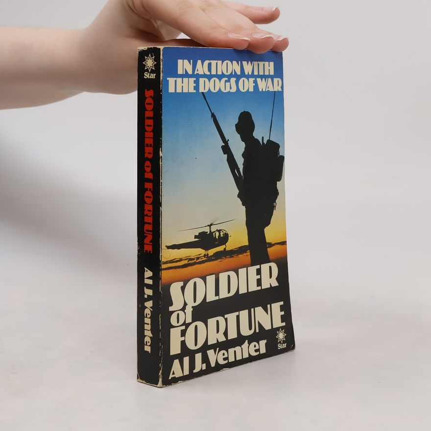 Al J Venter Soldier of Fortune