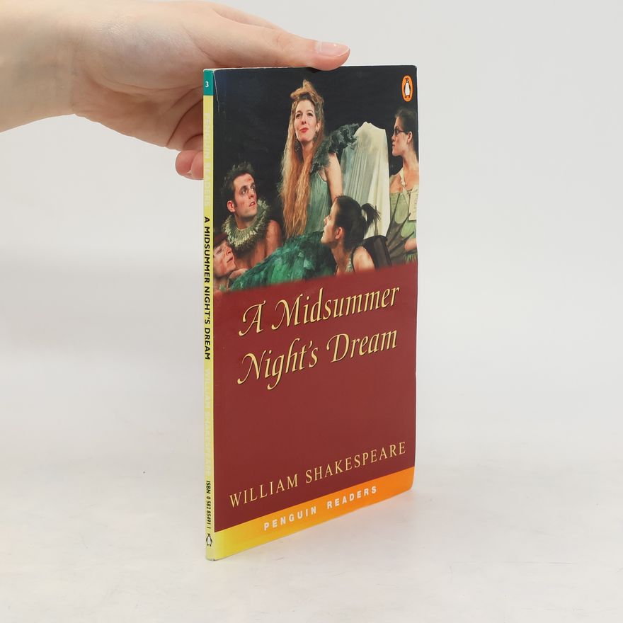 William Shakespeare A Midsummer Night's Dream