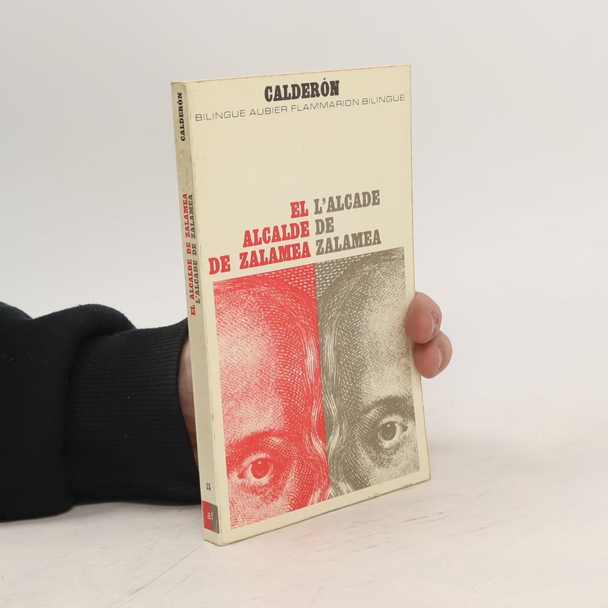 Calderón El alcalde de zalamea. L'alcade de zalamea