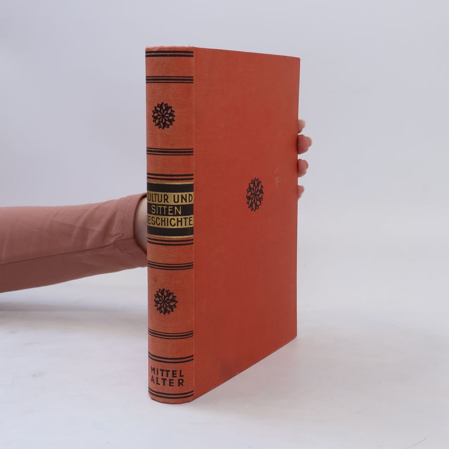 Autorenkollektiv Kultur und Sitten Geschichte. Band 7-8