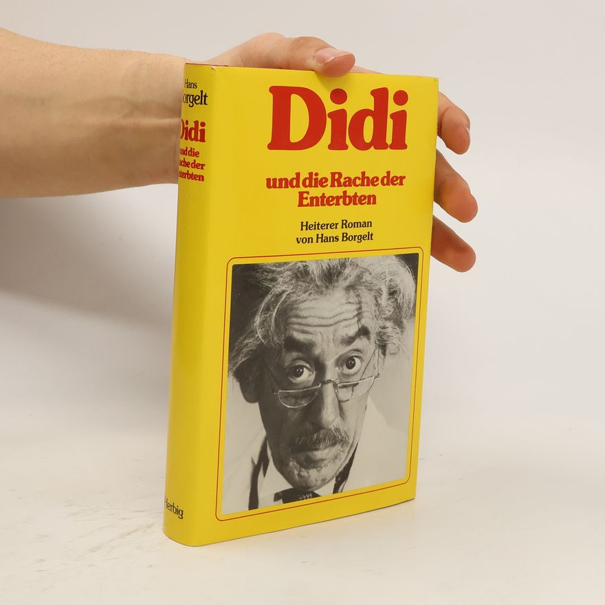 Hans Borgelt Didi und die Rache der Enterbten
