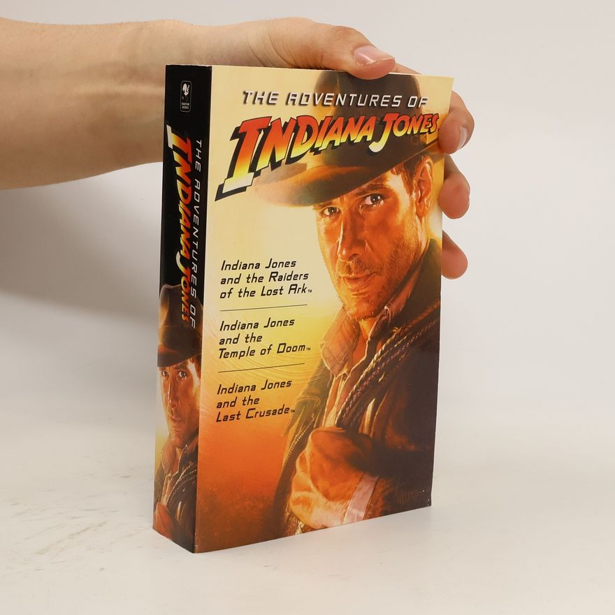 Campbell Armstrong The Adventures of Indiana Jones