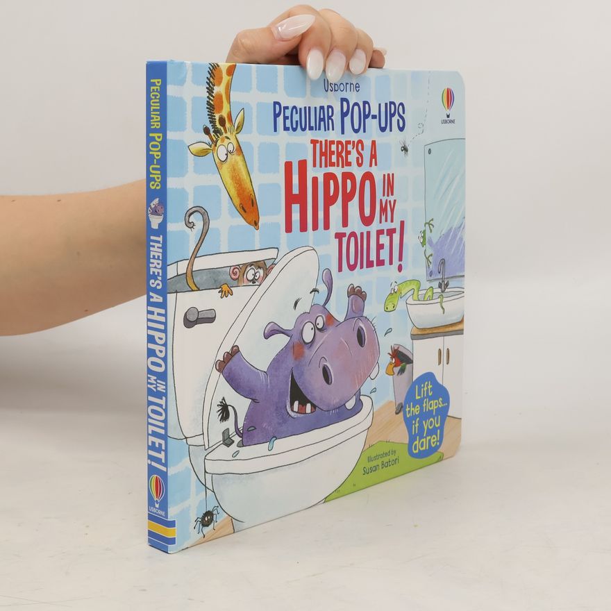 Sam Taplin There´s a Hippo in my Toilet!