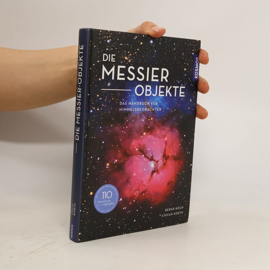 Bernd Koch Die Messier-Objekte