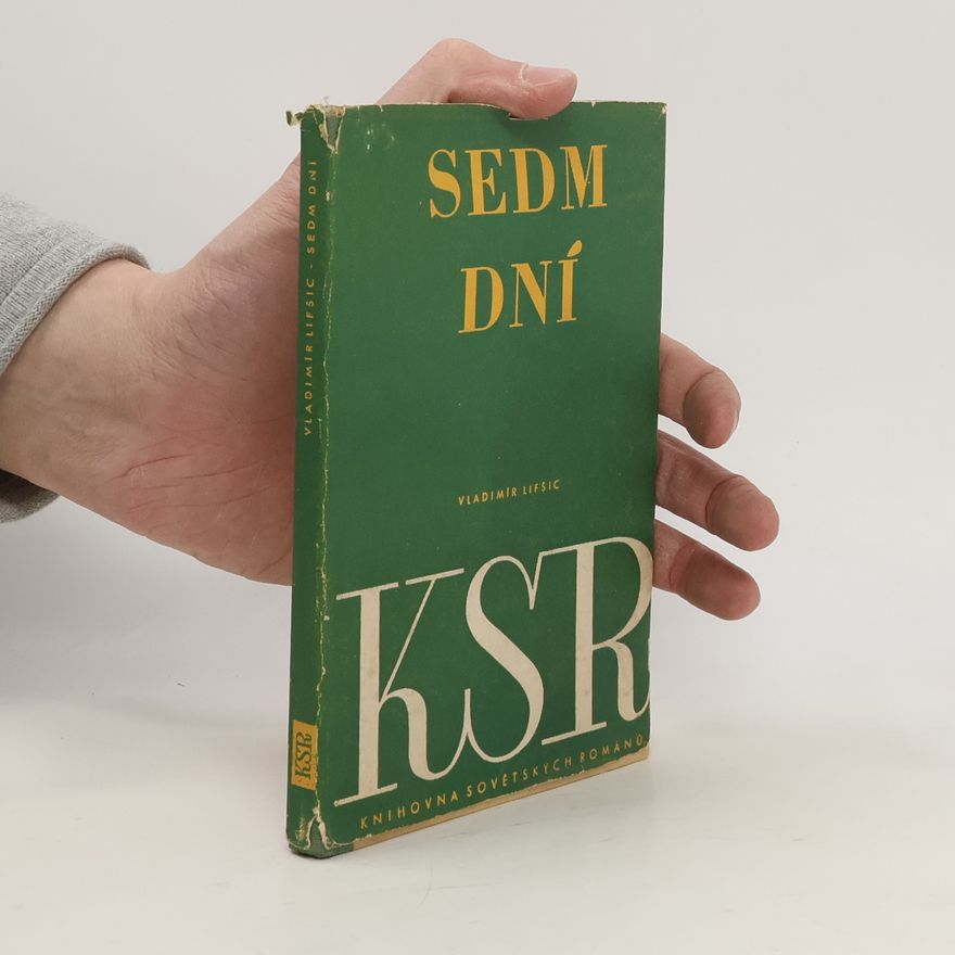 Vladimir Aleksandrovič Lifšic Sedm dní