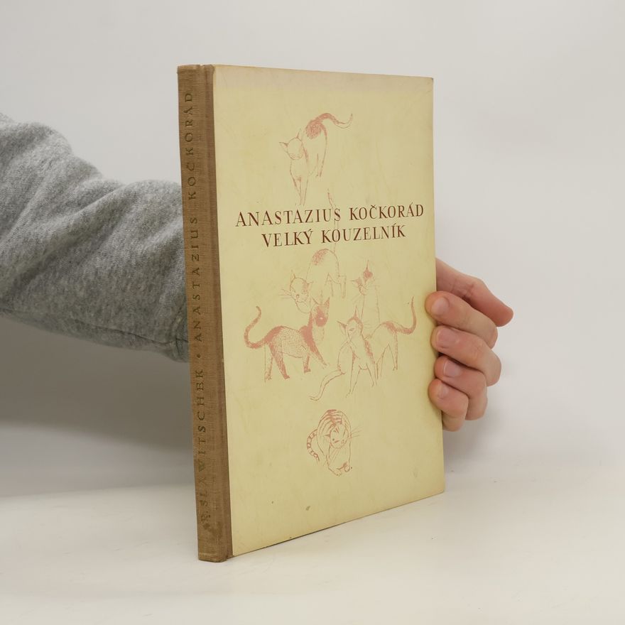 Rudolf Slawitschek Anastazius Kočkorád. Velký kouzelník
