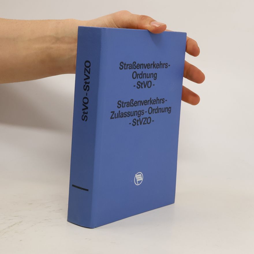 Kolektiv autorů Straßenverkehrs-Ordnung (StVO)