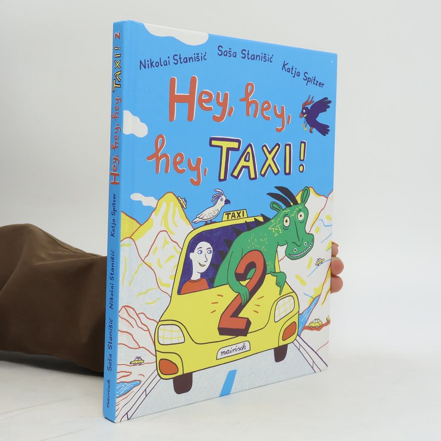 Nikolai Stanišić Hey, hey, hey, Taxi! 2