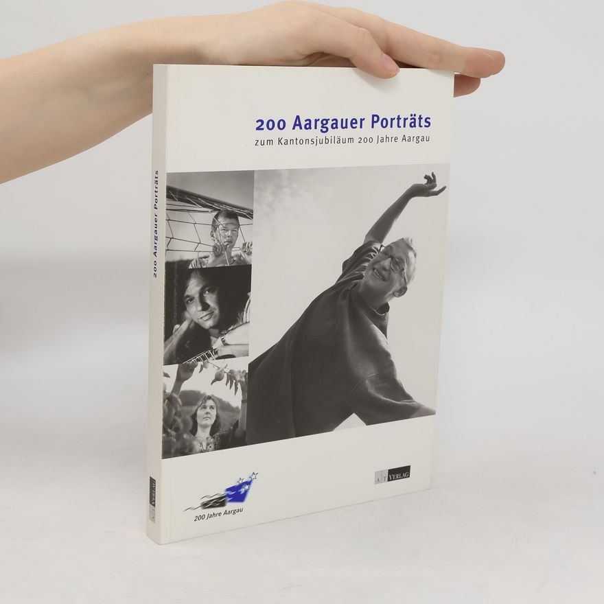 Various authors 200 Aargauer Porträts