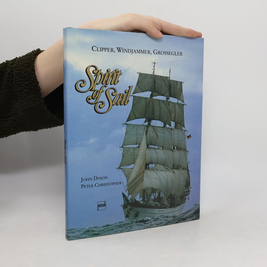 John Dyson Spirit of sail