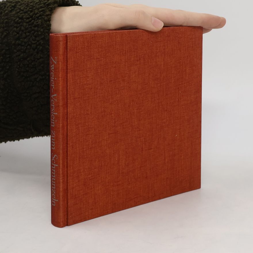 Various authors Zweier-Verslein zum Schmunzeln oder Unsinn mit Methode