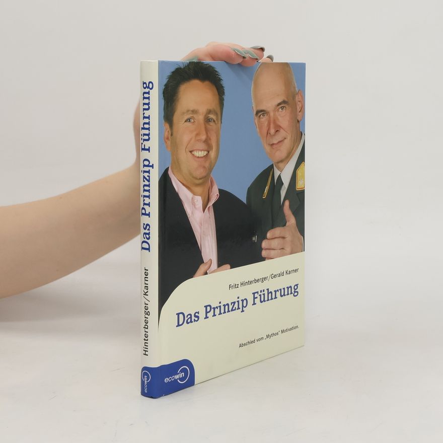 Gerald Karner Das Prinzip Führung