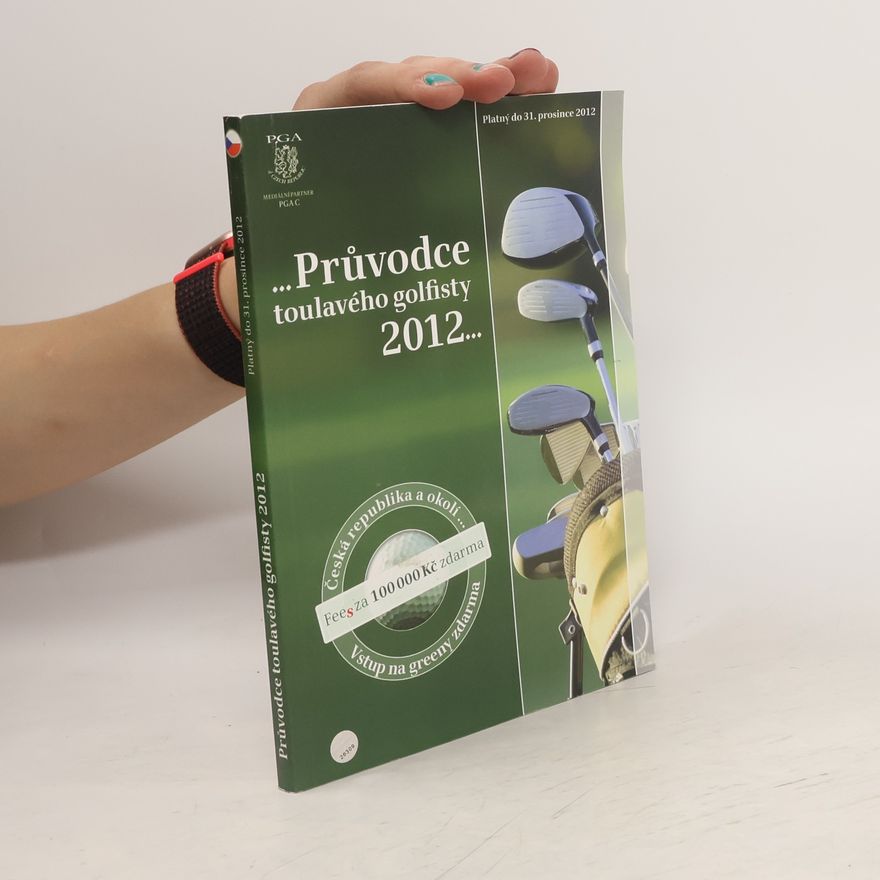 AA.VV. Průvodce toulavého golfisty 2012