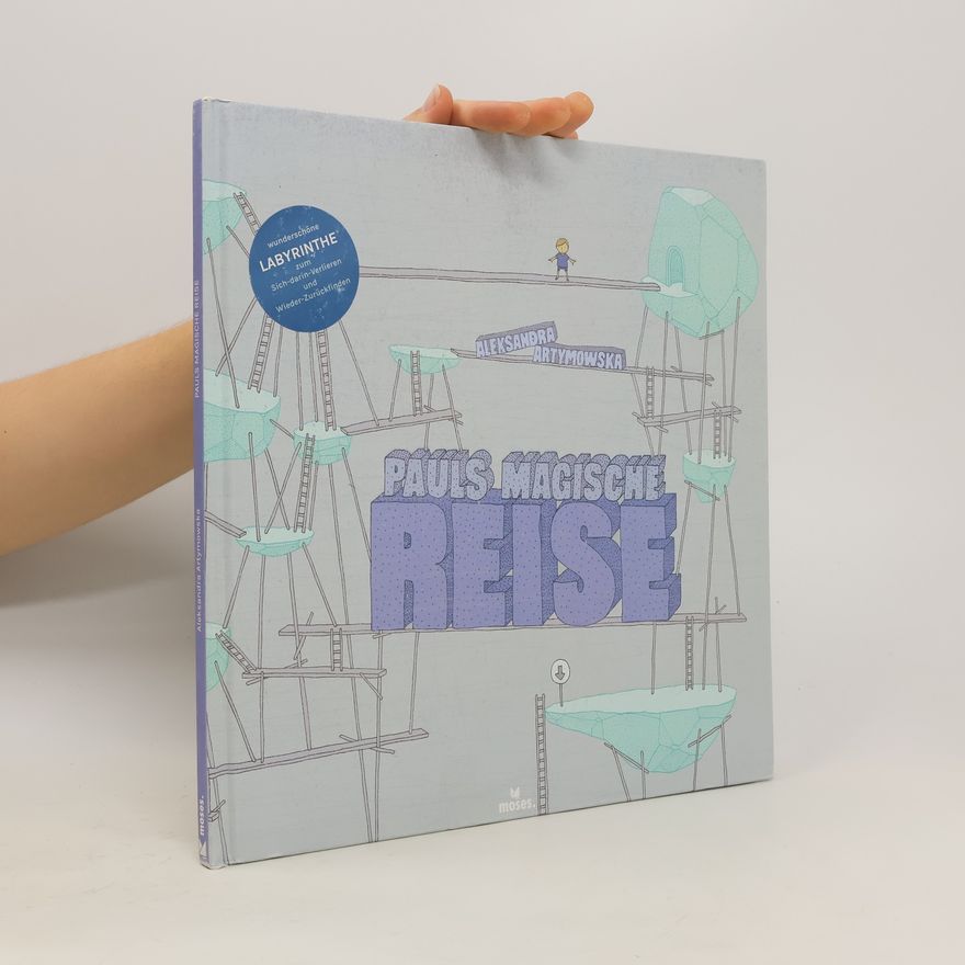 Aleksandra Artymowska Pauls magische Reise