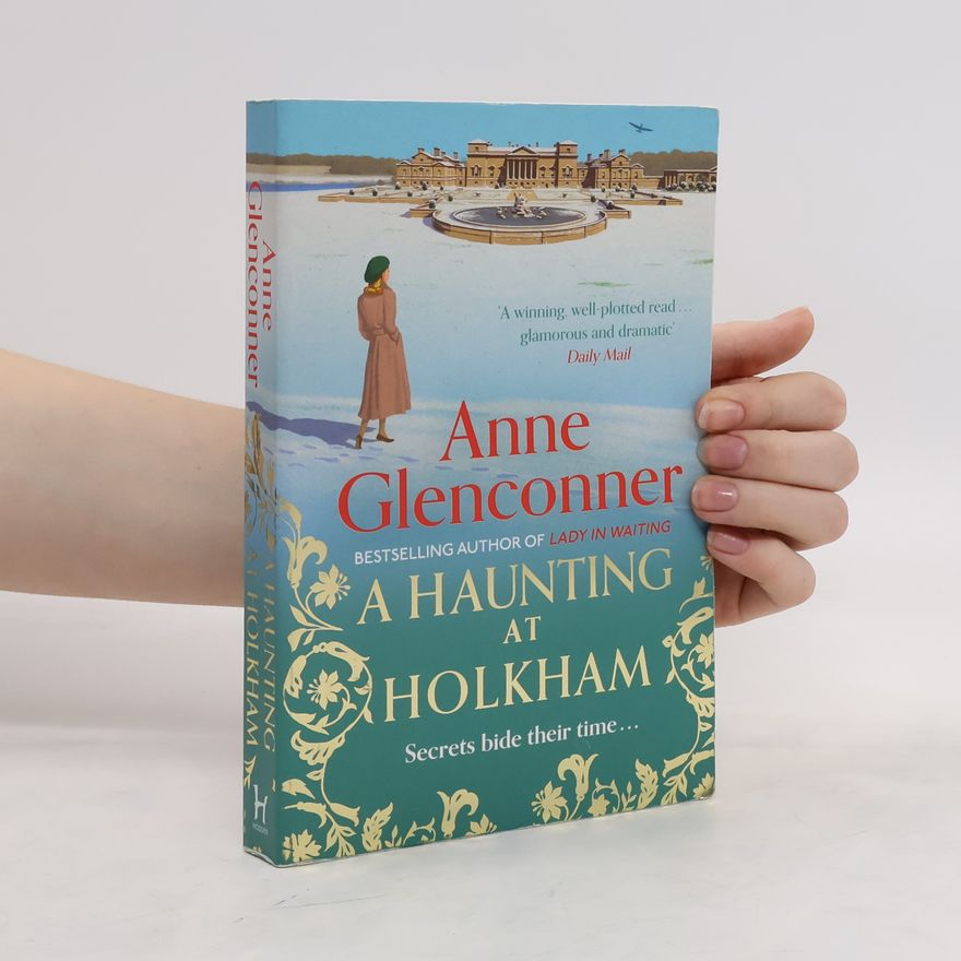 Anne Glenconner A Haunting at Holkham