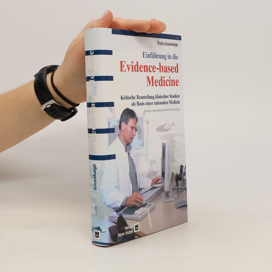 Trisha Greenhalgh Einführung in die evidence based medicine