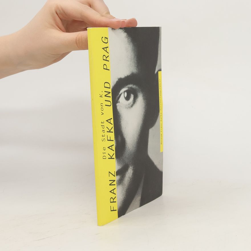 AA.VV. Franz Kafka und Prag