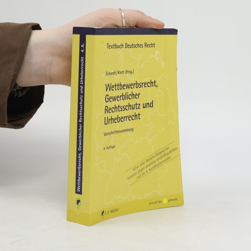 Bernd Eckardt Wettbewerbsrecht, gewerblicher Rechtsschutz und Urheberrecht