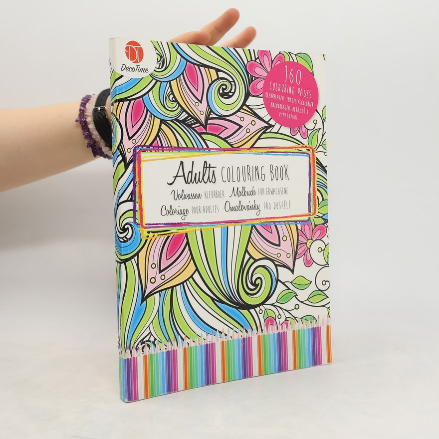 Kolektiv autorů Adults Colouring Book