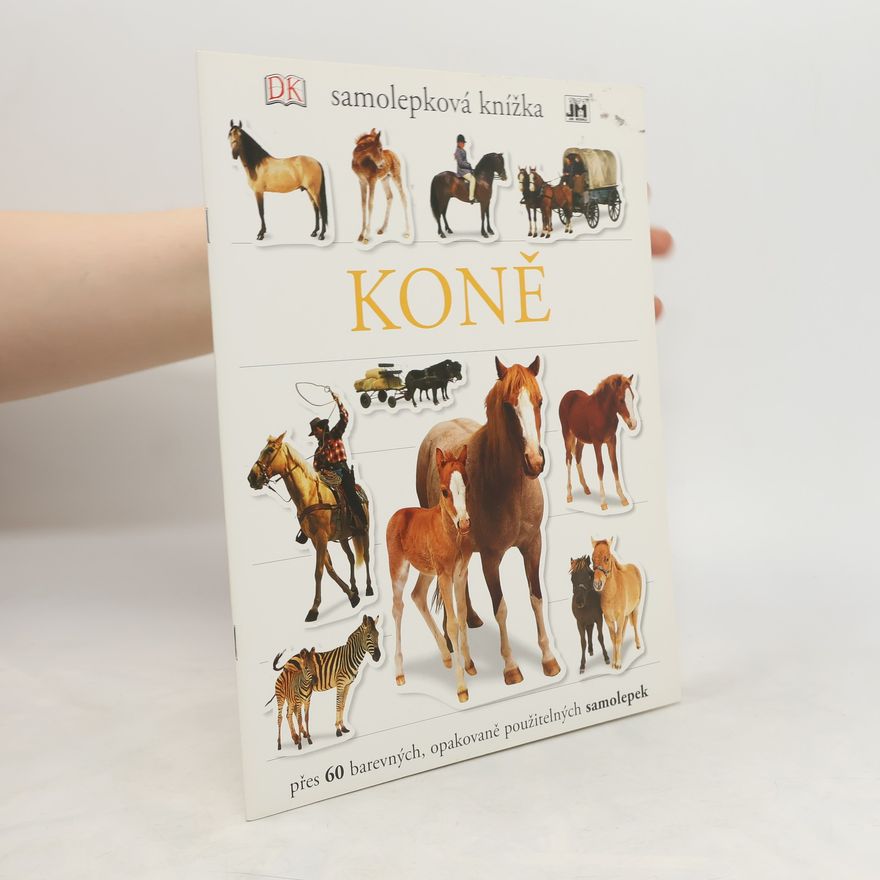 Autorenkollektiv Koně - samolepková knížka