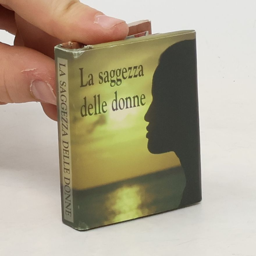 Various authors La saggezza delle donne