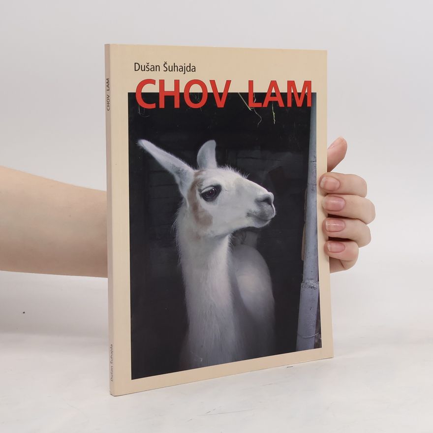 Dušan Šuhajda Chov lam