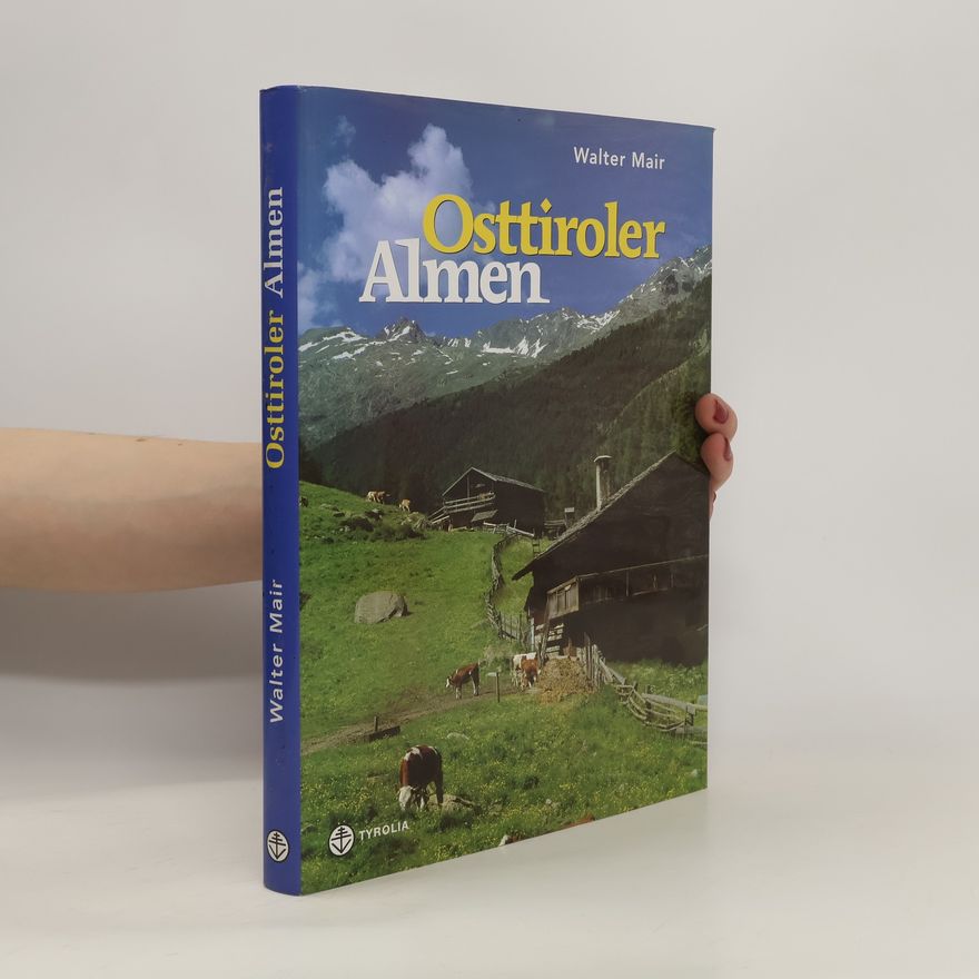 Walter Mair Osttiroler Almen