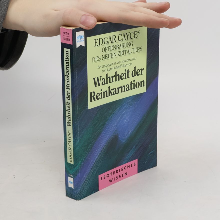 Lynn Elwell Sparrow Wahrheit der Reinkarnation