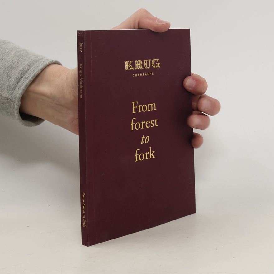 Autorenkollektiv From Forest to Fork