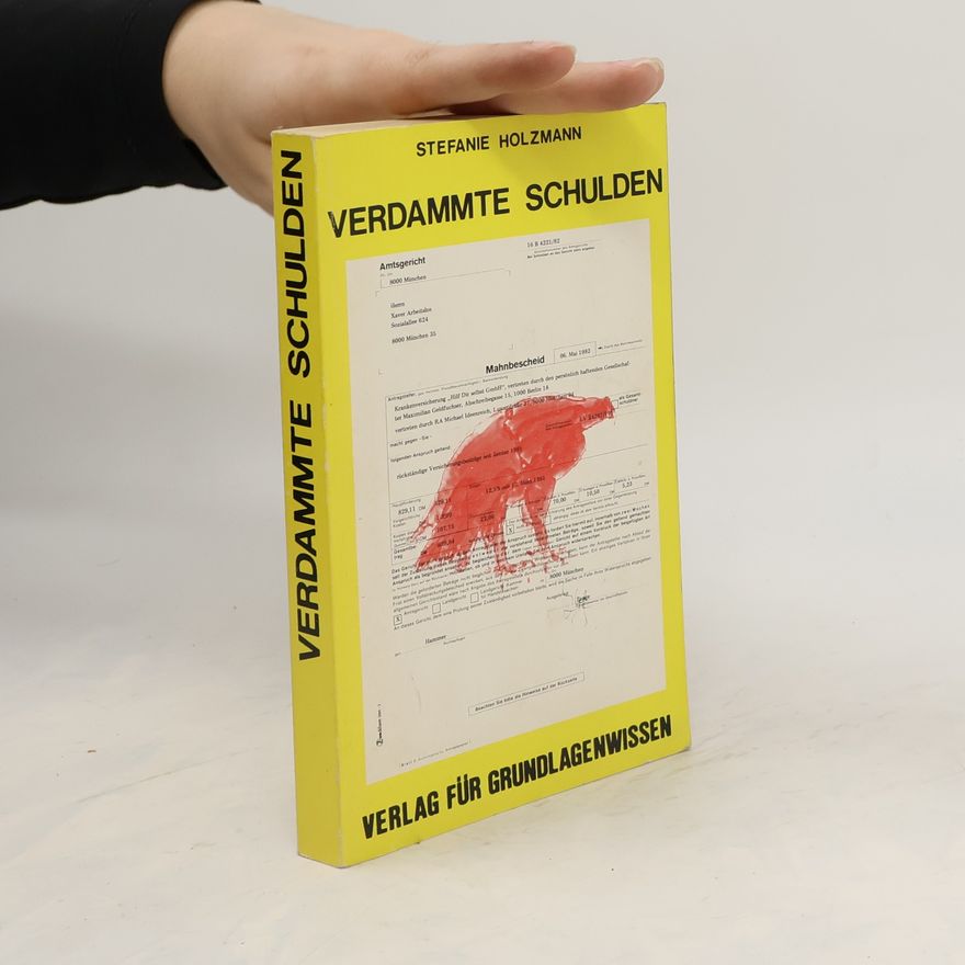 Stefanie Holzmann Verdammte Schulden