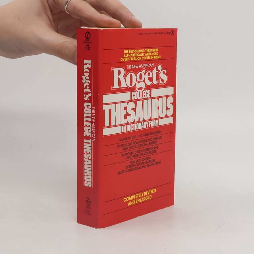 Philip D. Morehead The new American Roget's college thesaurus in dictionary form