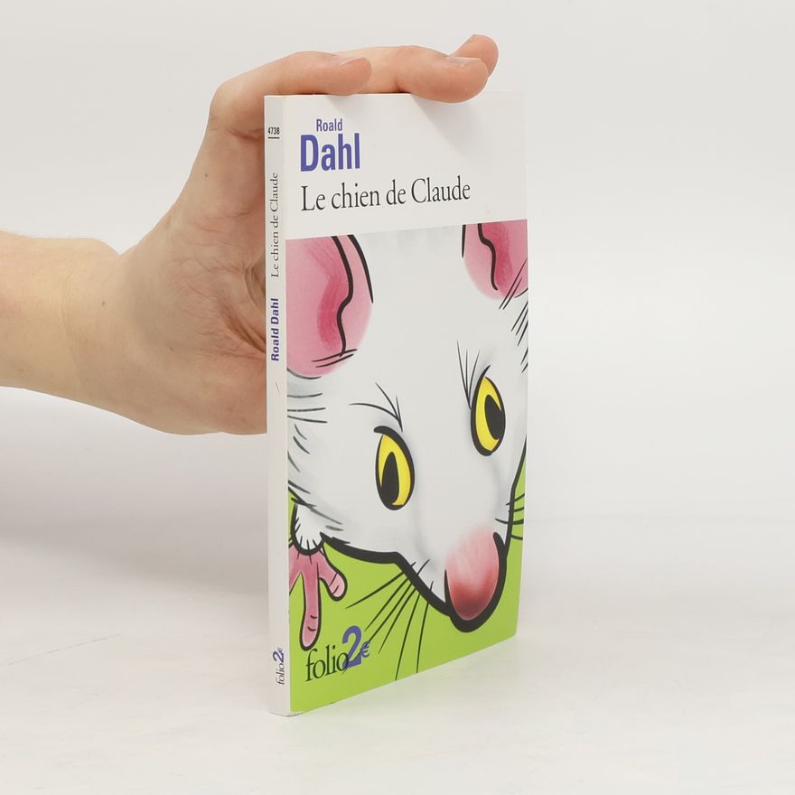 Roald Dahl Le chien de Claude
