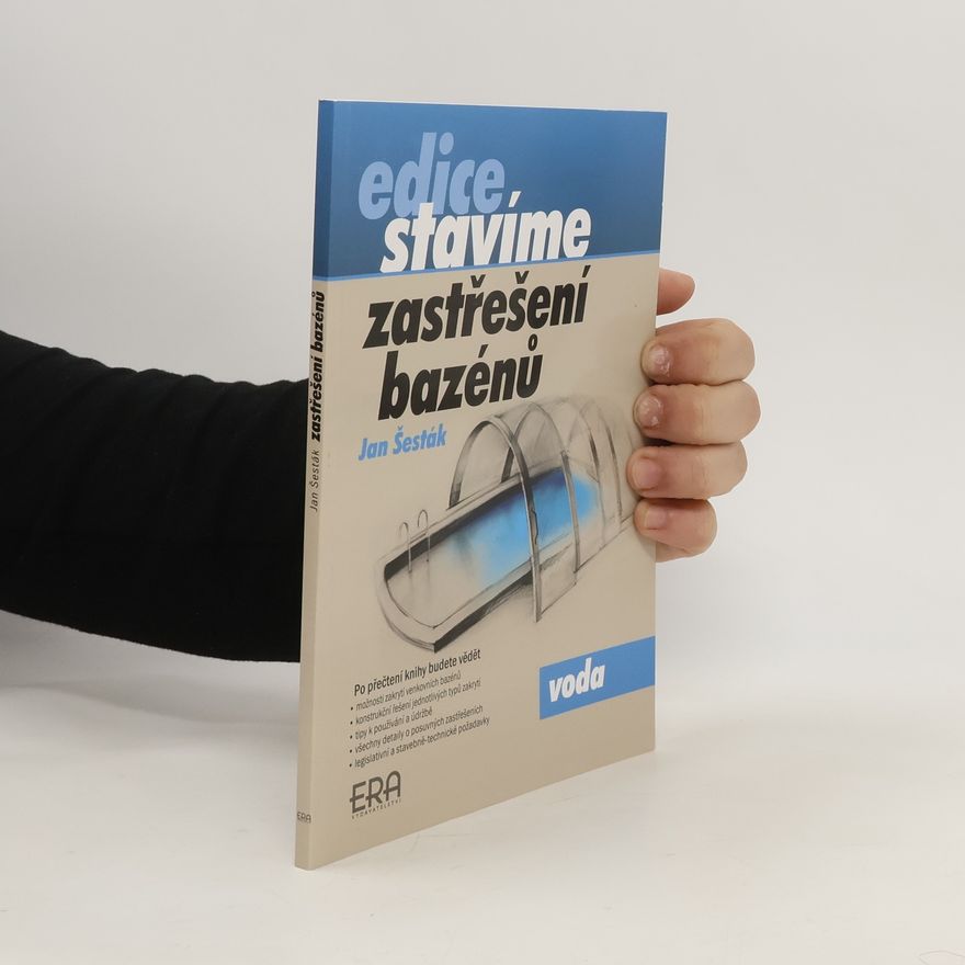 Jan Šesták Zastřešení bazénů