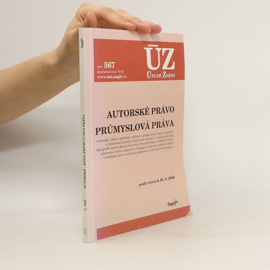 Kolektív autorov Autorské právo. Průmyslová práva
