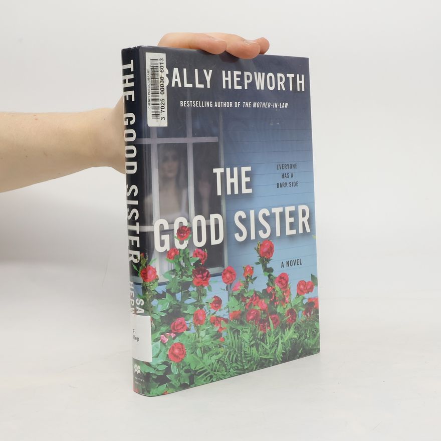 Sally Hepworth The Good Sister
