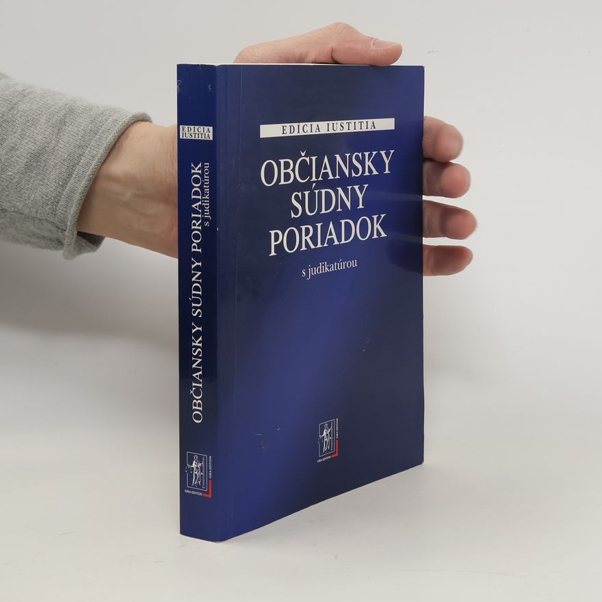 Kolektív autorov Občiansky súdny poriadok s judikatúrou