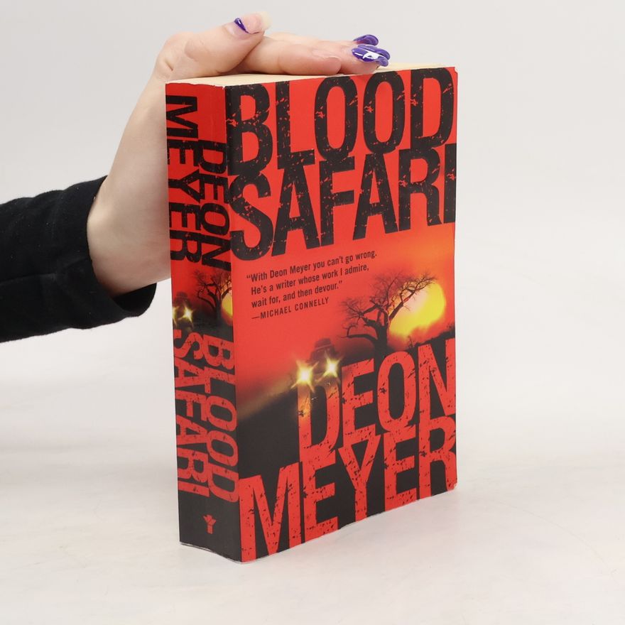 Deon Meyer Blood Safari