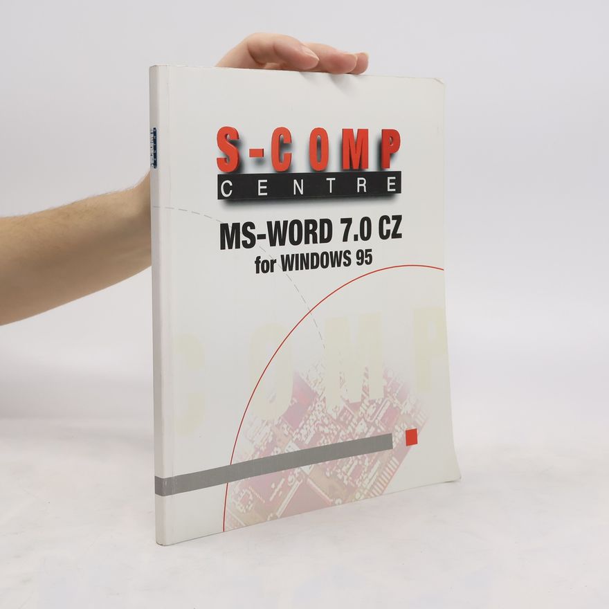 Kolektiv autorů MS-Word 7.0 CZ for Windows 95