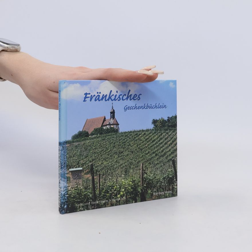 Karin Schumacher Fränkisches Geschenkbüchlein
