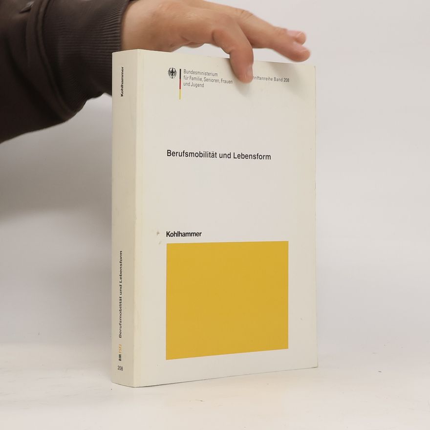 Norbert F. Schneider Berufsmobilität und Lebensform