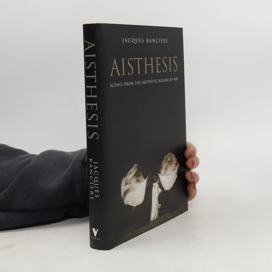 Jacques Ranciere Aisthesis