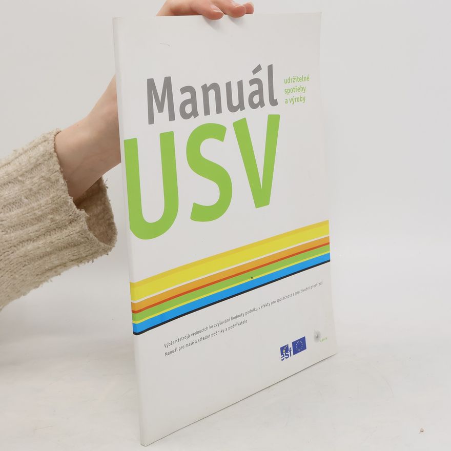 Autorenkollektiv Manuál udržitelné výroby a spotřeby