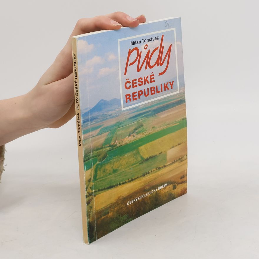 Milan Tomášek Půdy České republiky