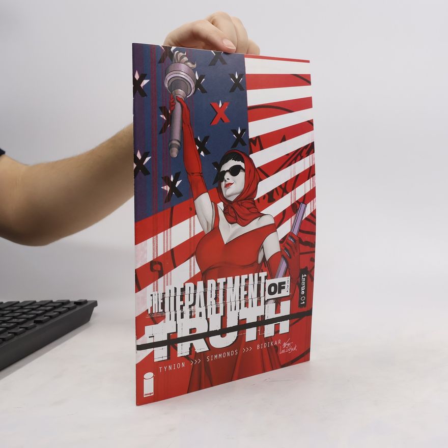 Aditya Bidikar The Department of Truth. Issue 1