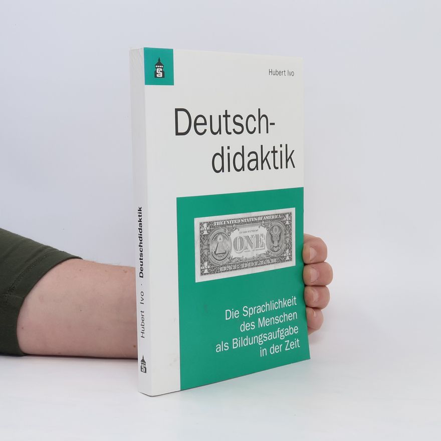 Hubert Ivo Deutschdidaktik