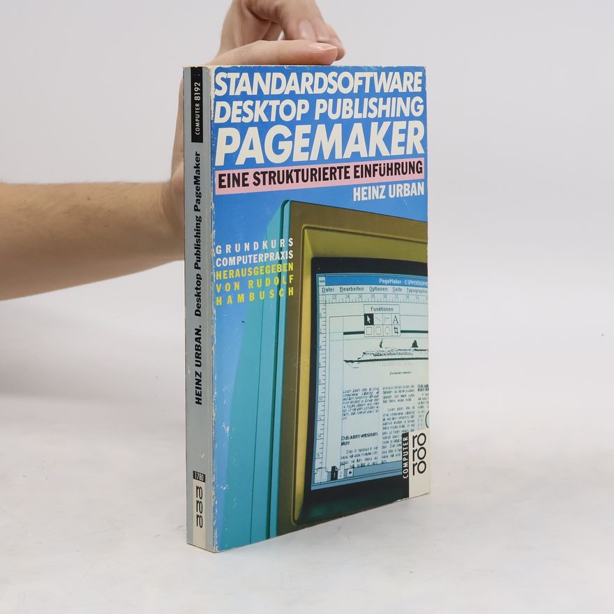 Heinz Urban Standardsoftware Desktop Publishing Pagemaker