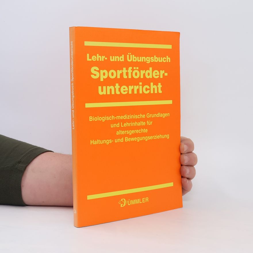 Heinz Hahmann Lehr- und Übungsbuch Sportförderunterricht